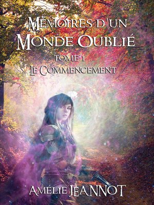 cover image of Mémoires d'un Monde Oublié